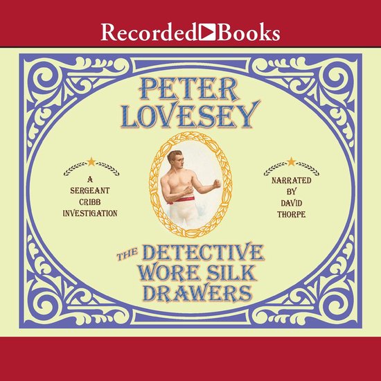 The Detective Wore Silk Drawers - cover