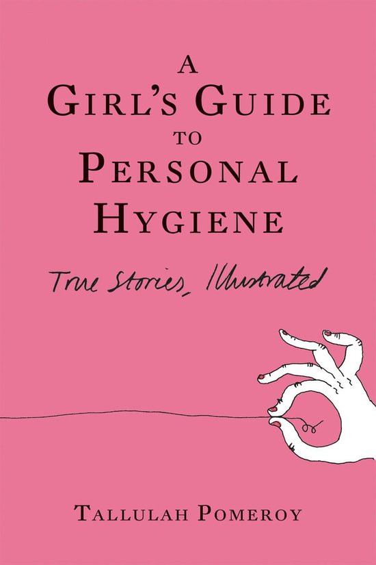 A Girl's Guide to Personal Hygiene - cover