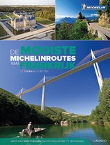 De mooiste Michelinroutes in Frankrijk