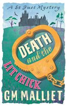 The St. Just Mysteries 2 - Death and the Lit Chick