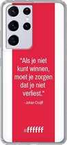 6F hoesje - geschikt voor Samsung Galaxy S21 Ultra -  Transparant TPU Case - AFC Ajax Quote Johan Cruijff #ffffff