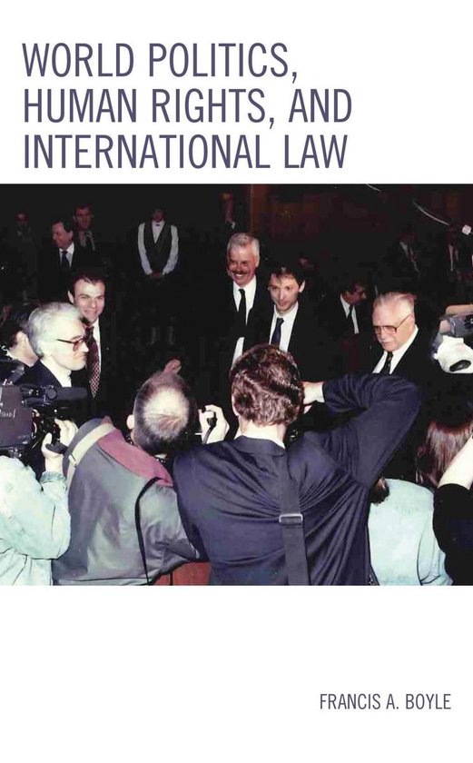World Politics, Human Rights, and International Law - cover