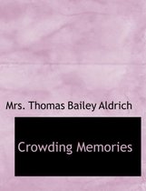 Crowding Memories