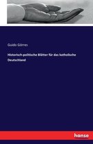 Historisch-politische Blätter für das katholische Deutschland