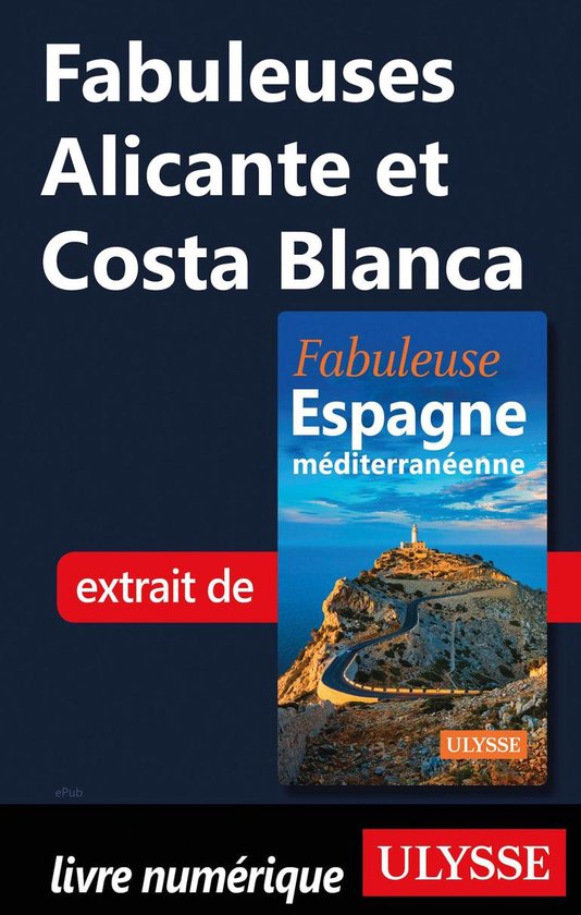 Fabuleux - Fabuleuses Alicante et Costa Blanca - cover