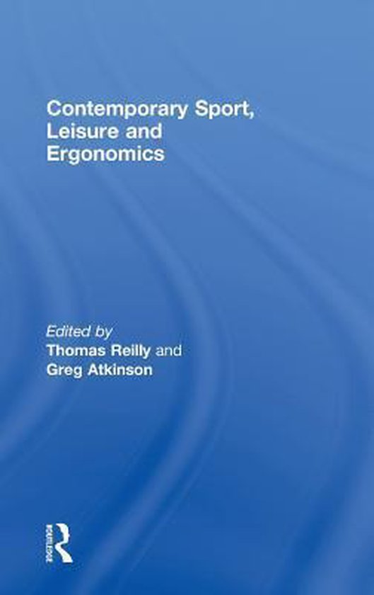 Contemporary Sport, Leisure and Ergonomics - cover