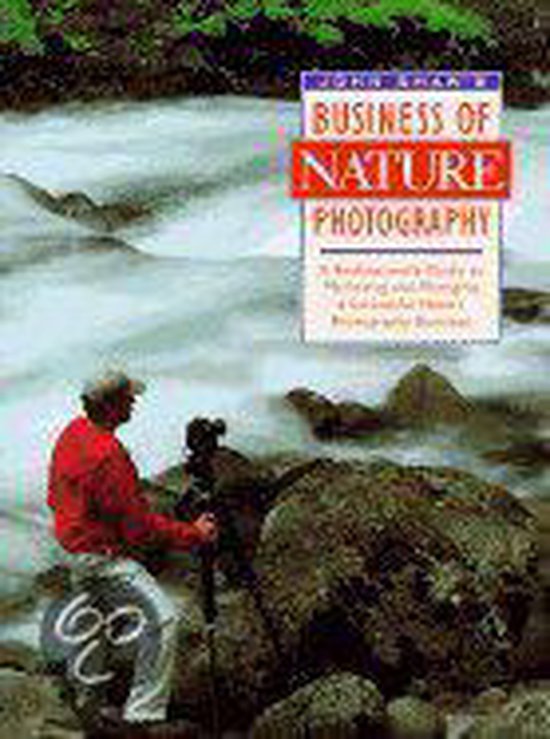 9780817440503 - John Shaw's Business Of Nature Photography