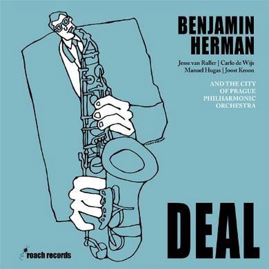 Albumhoes met "BENJAMIN HERMAN DEAL" en een tekening van een saxofonist.