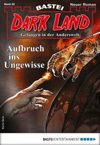 Anderswelt John Sinclair Spin-off 32 - Dark Land 32 - Horror-Serie