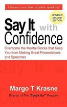 Say It with Confidence