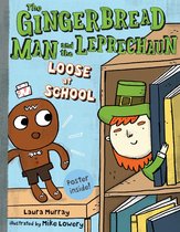 Gingerbread Man and the Leprechaun Loose at School, The Gingerbread Man Loose