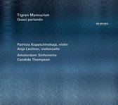 Patricia Kopatchinskaja & Anja Lechner - Tigran Mansurian: Quasi Parlando (CD)