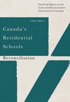 McGill-Queen's Indigenous and Northern Studies 86 - Canada's Residential Schools: Reconciliation