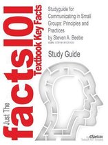 Studyguide for Communicating in Small Groups