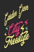 Garden Grove City Freestyle