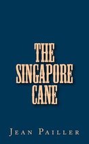 The Singapore Cane