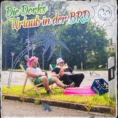 Die Dorks - Urlaub In Der Brd (CD)