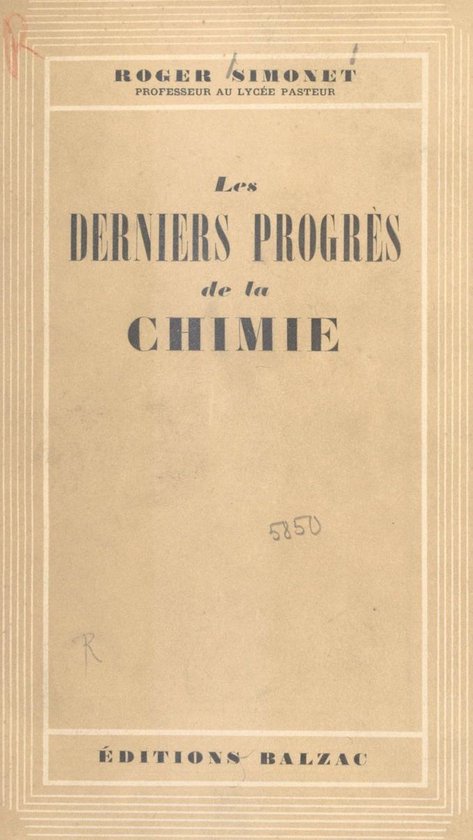 Les derniers progrès de la chimie - cover