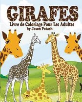 Girafes Livre de Coloriage Pour Les Adultes