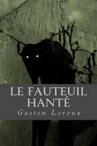 Le Fauteuil Hante