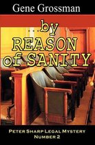 ...by Reason of Sanity