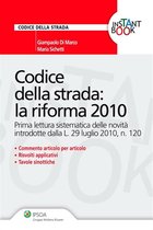 Codice della strada: la riforma 2010