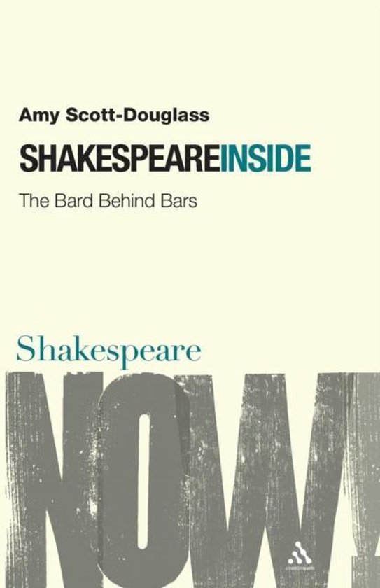 Boekcover van 'Shakespeare Inside: The Bard Behind Bars' door Amy Scott-Douglass.
