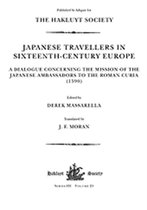 Japanese Travellers in Sixteenth-Century Europe