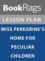 Lesson Plan: Miss Peregrine's Home for Peculiar Children