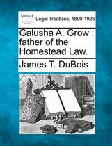 Galusha A. Grow