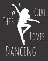 This Girl Loves Dancing