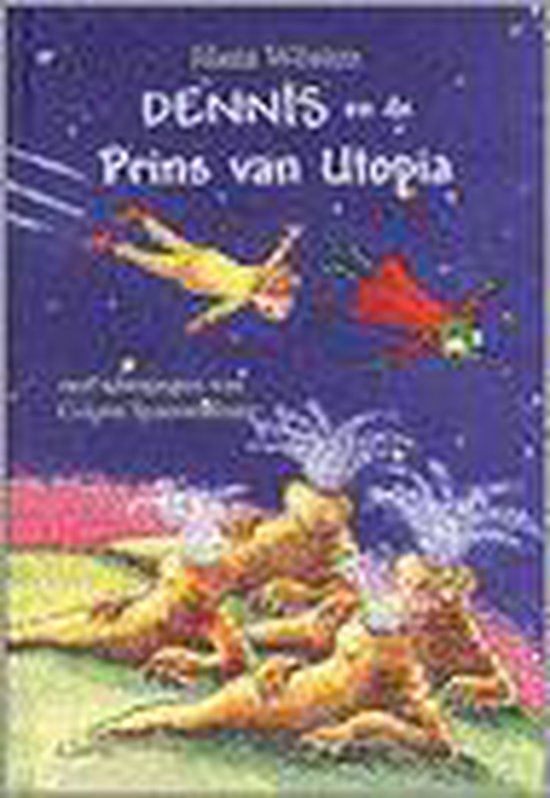 Omslag van Dennis en de Prins van Utopia door Hans Wosten