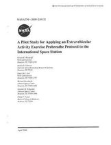 A Pilot Study for Applying an Extravehicular Activity Exercise Prebreathe Protocol to the International Space Station