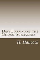 Dave Darrin and the German Submarines