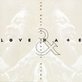 Love & Hate: The Best Of Dennis Brown