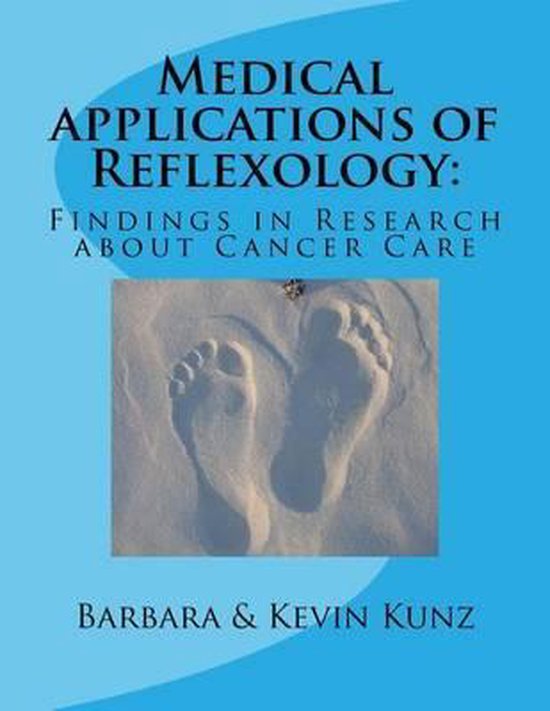 Medical applications of Reflexology : : Findings in Research ... - cover
