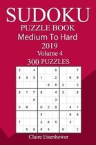300 Medium to Hard Sudoku Puzzle Book 2019