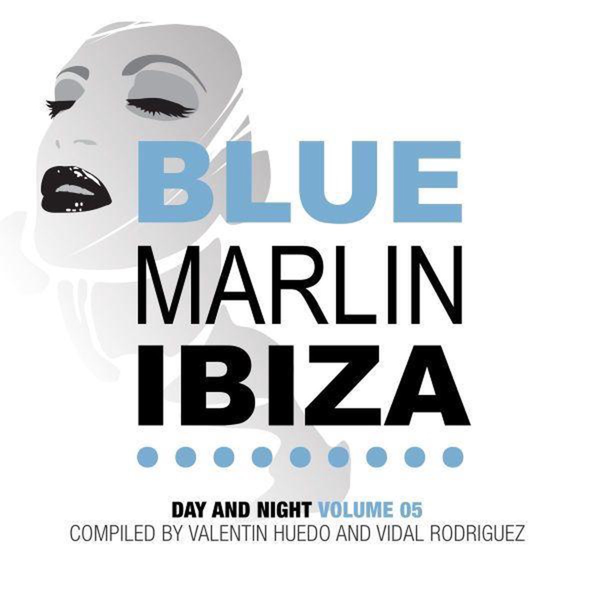 Blue Marlin Ibiza Vol. 5