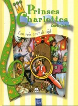 Een reis door de tijd met Prinses Charlotte - Yo-Yo Books