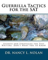 Guerrilla Tactics for the SAT