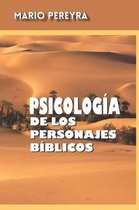 Psicología- Psicología de los personajes bíblicos