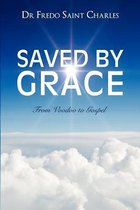 Saved by Grace from Voodoo to Gospel