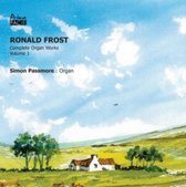 Ronald Frost: Organ Works. Volume 1