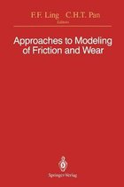 Approaches to Modeling of Friction and Wear