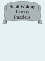 Snail Waking Letters Puzzlers