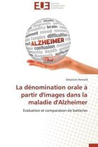 Omn.Univ.Europ.- La D�nomination Orale � Partir d'Images Dans La Maladie d'Alzheimer