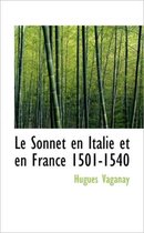 Le Sonnet En Italie Et En France 1501-1540