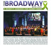 From Broadway With Love: A Benefit Concert For Sandy Hook