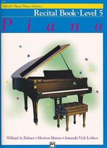 Alfred's Basic Piano Library Recital Book, Bk 5