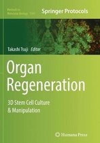 Methods in Molecular Biology- Organ Regeneration